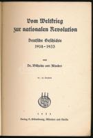 Kloeber, Wilhelm von: Vom Weltkrieg zur nationalen Revolution. Deutsche Geschichte 1914-1933. Münche...