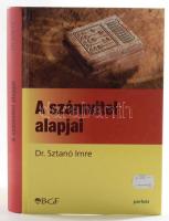 Dr. Sztanó Imre: A számvitel alapjai. 2013, BGF-Perfekt. Kiadói kartonált kötés, jó állapotban.