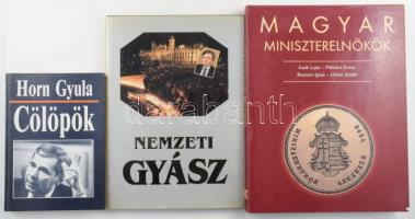 3 db könyv - Horn Gyula: Cölöpök. + Herényi-Bakos: Nemzeti gyász. Dr. Antall József (1932-1993). + Izsák-Pölöskei-Romsics-Urbán: Magyar miniszterelnökök 1848-2002. Kiadói kartonált kötés, jó állapotban.