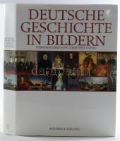 Christoph Stölzl (szerk.): Deutsche Geschichte in Bildern. München-Berlin, 1995, Koehler &amp; Amelang, 559 p. Gazdag képanyaggal illusztrálva. Német nyelven. Kiadói egészvászon-kötés, kiadói papír védőborítóban.