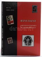Kiss Pál - Török József: Bányászat. A bélyeggyűjtésben és a kisgrafikában. [Miskolc, 2006.], Gyergyószentmiklósi Miskolci Barátai Egyesület, 159 p. Gazdag képanyaggal illusztrálva. Megjelent 3000 példányban, ebből 50 számozott példányban. Ez számozatlan példány. Kiadói kartonált papírkötés.