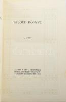 Mikszáth Kálmán: Szeged könyve I-II. Bp., 1914, Révai Testvérek. Kiadói egészvászon kötés, kissé kop...