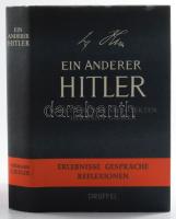 Ein anderer Hitler. Bericht seines Architekten Hermann Giesler. Erlebnisse, Gespräche, Reflexionen. Berg, 1982, Druffel-Verlag, 527 p. Német nyelven. Kiadói egészvászon-kötés, kiadói papír védőborítóban.
