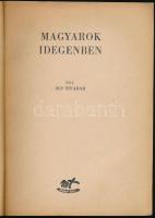 Ács Tivadar: Magyarok idegenben. Bp., Magyar Téka. Kiadói papírkötés, jó állapotban