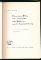 Rudolf Lusar: Die deutschen Waffen und Geheimwaffen des 2. Weltkrieges und ihre Weiterentwicklung. M...