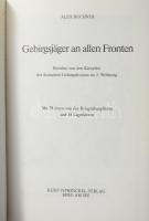 Alex Buchner: Gebirgsjäger an allen Fronten. Berichte von den Kämpfen der deutschen Gebirgsdivision ...