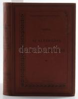Tissié Ph.: Az elfáradás és a testgyakorlás. Bp., 1898, K.M. Természettudományi Társulat. Kiadói egé...