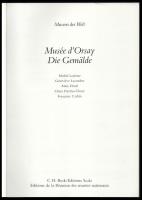 Michel Laclotte et al.: Musée d'Orsay. Die Gemälde. Museen der Welt. München, 1989, C. H. Beck....