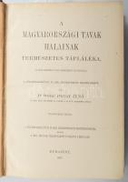 Dr. Deési Daday Jenő: A magyarországi tavak halainak természetes tápláléka. Bp., 1897. Kiadói egészvászon kötés, jó állapotban.