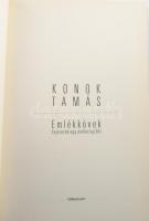 Konok Tamás: Emlékkövek. Fejezetek egy önéletrajzból. Bp., 2019. Új művészet. Kiadói kartonált papír...