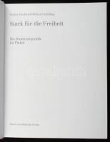 Reiner Diederich - Richard Grübling: Stark für die Freiheit. Die Bundesrepublik im Plakat. Hamburg, ...