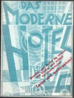 Erika Giovanna Klien (1900-1957): Das moderne Hotel 1925. Modernista grafika. Ofszet, papír, jelzett a nyomaton. Újság címlapján. 22p. 31x23 cm