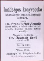 Hadbavonult izrealita katonák imakönyve 1915. Hn., én., nyn. Modern, reprint minikönyv. Kiadói egész...