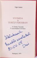 Végh Oszkár: Nyomda a Terézvárosban. A Globus Nyomda 75 esztendejének története. DEDIKÁLT! Bp., 1979...