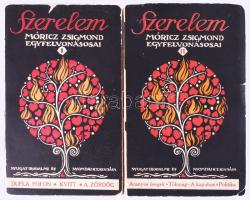 Móricz Zsigmond: Szerelem. - - egyfelvonásosai. 1-2. köt. Osváth Ernő (1876-1929) író, újságíró, iro...