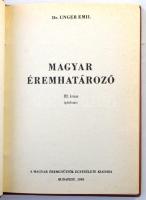 Unger Emil, Dr.: Magyar éremhatározó - pótfüzet. MÉE, Budapest, 1985. Közel újszerű állapotban