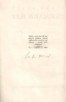 Szabó Dezső:  Csodálatos élet. Regény két kötetben. I. (Számozott, aláírt.) Budapest, 1921. A Táltos kiadása. (ny. n.) 179 + [1] p. Első kiadás. Kolofon: "Ebből a könyvből 100 számozott példány készült legfinomabb papiroson a szerző kezevonásával. Ez a 15. szám. Szabó Dezső [aláírás]". A mű két kötetben teljes. Aranyozott gerincű, álbordás kiadói félbőr kötésben, felül aranyozott festésű lapszélekkel. Körülvágatlan, szép példány.