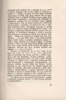 Szabó Dezső: 
Csodálatos élet. Regény két kötetben. I. (Számozott, aláírt.)
Budapest, 1921. A Tált...