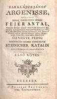 [Barclay, John] Barklájus János: 
Barklájus János' Argenisse, mellyet néhai tekéntetes nemes F...