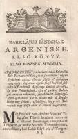 [Barclay, John] Barklájus János: 
Barklájus János' Argenisse, mellyet néhai tekéntetes nemes F...