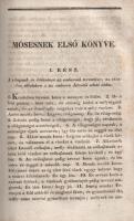 Szent Írás, vagy is az Ó Szövetségnek szent könyvei, magyarúl Káldi György után, jegyzetekkel. Móses...