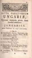 Bolland, [Jean]: Acta sanctorum Ungariae, ex Joannnis Bollandi [. . .] ejusque Continuatorum Operibu...