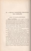 Than Károly: 
A kísérleti chemia elemei. I. kötet: Általános chemia és az elemi testek leírása. Szá...