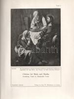 Plietzsch, Eduard:
Vermeer van Delft. Mit 35 Tafeln.
[Lipcse] Leipzig, 1911. Verlag von Karl W. Hi...