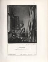 Plietzsch, Eduard:
Vermeer van Delft. Mit 35 Tafeln.
[Lipcse] Leipzig, 1911. Verlag von Karl W. Hi...