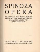Spinoza, Baruch: Opera. Herausgegeben von Carl Gebhardt. [Teljes mű négy kötetben.]
Heidelberg, [19...