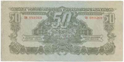 1944. 50P "A Vöröshadsereg Parancsnoksága" "TB 089369" T:F szép papír Adamo P46
