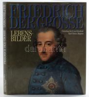 Christian Graf von Krockow - Karl-Heinz Jürgens: Friedrich der Große. Lebensbilder. Bergisch Gladbach, 1986, Gustav Lübbe. Gazdag képanyaggal illusztrálva. Német nyelven. Kiadói egészvászon-kötés, kiadói papír védőborítóban.