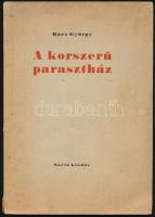 Rácz György: A korszerű parasztház. 1946, Sarló. Kiadói papírkötés, kopottas állapotban.