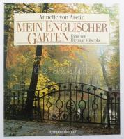 Annette von Aretin - Dietmar Mitschke: Mein Englischer Garten. München, 2001, Nymphenburger. Gazdag ...