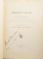 Kaposi József - Klinda Teofil: Idegen világ. Rajzok és elbeszélések. Szerk. és kiadták: - -. Bp., 18...