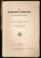 Báró somorjai Lukachich Géza: A Doberdó védelme az első isonzói csatában. Bp., 1918, Athenaeum. Kiad...