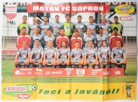 2 db magyar focicsapatokat ábrázoló poszter: Ferencvárosi TC (FTC, Fradi) / Győri ETO FC + Matáv FC Sopron / Zalaegerszegi TE FC, kisebb lapszéli sérüléssel, 40x58 cm