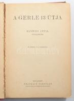 Bánhidi Antal: A Gerle 13 útja. Bánhidi Antal útinaplója. 89 képpel és 2 térképpel. A Magyar Földraj...