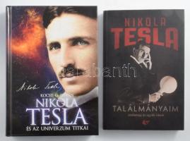 Kocsis G. István: Nikola Tesla és az univerzum titkai. hn., 2021, Szerzői, (Gyoma, Kner-ny.) Kiadói kartonált papírkötés. + Nikola Tesla: Találmányaim. Önéletrajz és egyéb írások. Ford.: Vitéz Ágnes. 2022, Amepersand. Kiadói papírkötés.