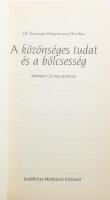 III. Karmapa Rangdzsung Dordzse: A közönséges tudat és a bölcsesség. Khenpo Cering. Tar, én.,Buddhis...