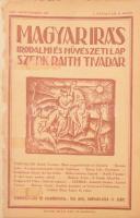 1921 Magyar Írás. Az új művészet folyóirata. Szerkeszti és kiadja: Raith Tivadar. I. évf. Teljes évf...