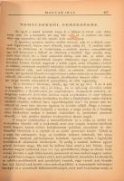 1921 Magyar Írás. Az új művészet folyóirata. Szerkeszti és kiadja: Raith Tivadar. I. évf. Teljes évf...
