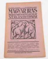 1922 Magyar Írás. Az új művészet folyóirata. Szerkeszti és kiadja: Raith Tivadar. II. évf. Teljes év...