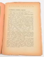 1922 Magyar Írás. Az új művészet folyóirata. Szerkeszti és kiadja: Raith Tivadar. II. évf. Teljes év...