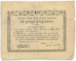 1849. július 16. Rozsnyó 10kr "Rozsnyó bánya város pénztári utalványa", 1. után a vessző feljebb van, mint a pont T:F kis szakadás