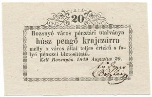 1849. Rozsnyó 20kr "Rozsnyó város pénztári utalványa" vízjeles papíron T:AU Hungary / Rozsnyó 1849. 20 Kreuzer "Rozsnyó bánya város pénztári utalványa (Cashier's Coupon of Mine Town of Roznava)" on watermarked paper C:AU