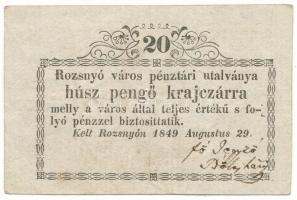 1849. Rozsnyó 20kr "Rozsnyó város pénztári utalványa" eltolt keret T:F Hungary / Rozsnyó 1849. 20 Kreuzer "Rozsnyó bánya város pénztári utalványa (Cashier's Coupon of Mine Town of Roznava)" shifted frame C:F