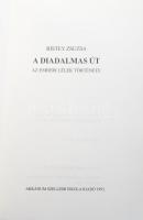 Bistey Zsuzsa: A diadalmas út. Az emberi lélek története. Arkánum Szellemi Iskola Könyvtára sorozat ...