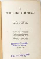 Paál Jób - Radó Antal (szerk.): A debreceni feltámadás. Krónikás könyv a demokratikus új Magyarország megszületéséről, a moszkvai tárgyalásokról, a debreceni nemzetgyűlés és az első független nemzeti kormány megalakulásáról, a magyar nemzet történetének sorsdöntő hőskoráról. [Debrecen], 1947, [Városi Ny.], 384 p. Első kiadás. Kiadói félvászon-kötés, kissé sérült gerinccel, intézményi bélyegzővel. + 3 db Máté György (1913-1990) kommunista író, újságíró, Rózsa Ferenc-díjas (1966) és felesége részére szóló meghívó