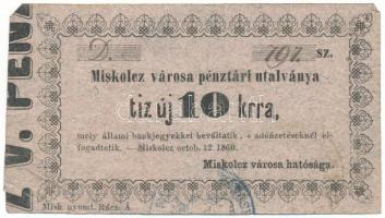 1860. Miskolc 10kr "Miskolcz város utalványa" bélyegzéssel, értékjelzés "10" vastagabb, "Misk" után nincs pont T:F Adamo MIS-2.1.4